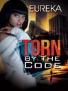 Cover image for Torn by the Code
